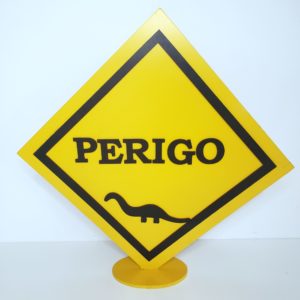 Placa Perigo Dinossauro